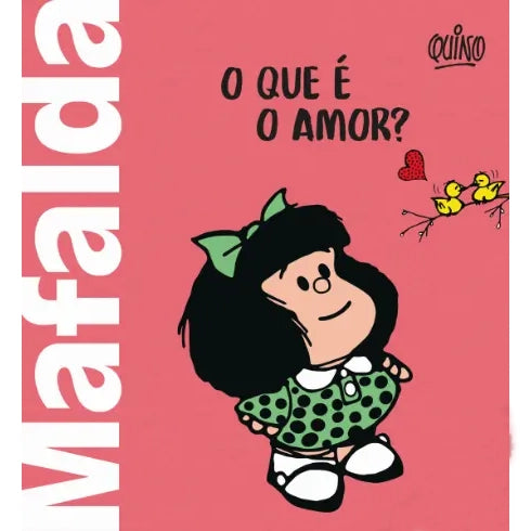 Mafalda – O que é o amor?