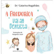 A Frederica vai ao casa