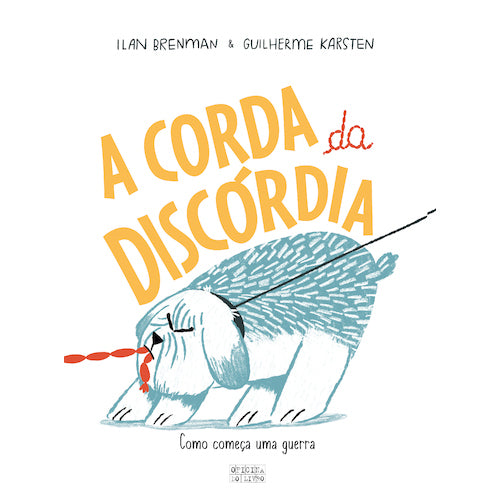 A Corda da Discórdia