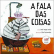 A fala das coisas